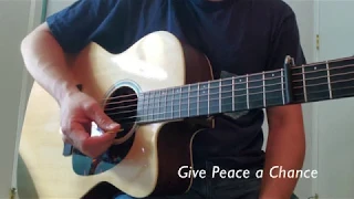 Give Peace a Chance- John Lennon