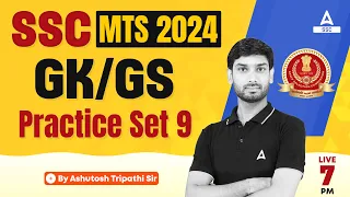 SSC MTS 2024 | SSC MTS GK GS By Ashutosh Sir | SSC MTS GK GS Practice Set #9