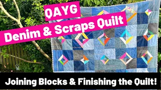 Quilt-As-You-Go Denim & Scraps Quilt - How to Finish it!