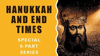 Hanukkah & End Times Prophecy: Hanukkah and the NT