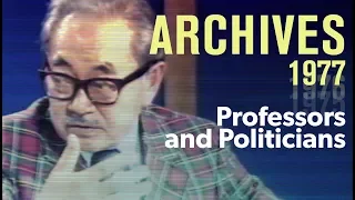 Professors, politicians, and public policy (1977) | ARCHIVES