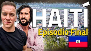 HAITI - EL PAIS MAS POBRE DE AMERICA - EPISODIO 4/4