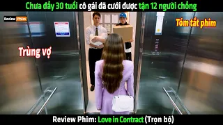 Chưa đầy 30 tuổi cô gái đã được trải qua tận 12 đời chồng - Review phim hay