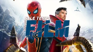 SPIDER-MAN - NO WAY HOME : SALE TEMPS POUR UN FILM