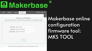 Makerbase online configuration firmware tool: MKS TOOL