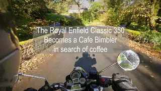 The Royal Enfield Classic 350 Becomes a Cafe Bimbler in search in coffee