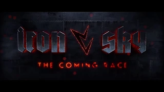Iron Sky The Coming Race - Teasing the Teaser trailer - See it all on May 9th!