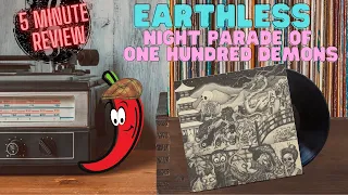 5 Minute Review: Earthless - Night Parade Of One Hundred Demons