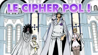 ON VOUS DIT TOUT SUR LE CIPHER POL - One piece explication