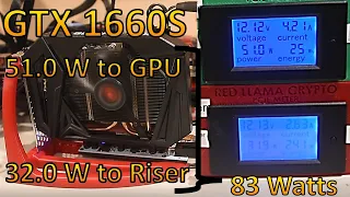 PNY GTX 1660 Super Accurate Watt Reading at GPU and Riser Mining Eth