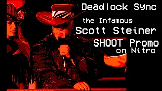 Deadlock Sync | The Infamous Scott Steiner Shoot Promo WCW Monday Nitro February 7th, 2000