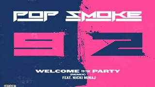 Pop Smoke-Welcome To The Party(Remix)Feat.Nicki Minaj[Official Instrumental]