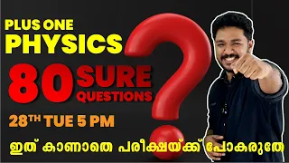 Plus One Exam | Physics Exam | 80 Sure Questions | Exam Winner