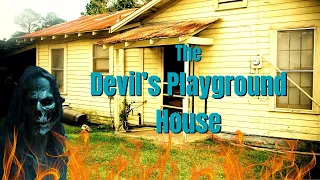 The Devil's Playground House