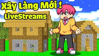 🛑Sinh Tố Live : Hiha xây dựng lại Làng Sinh Tố mới cùng Team😂 🤣