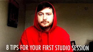 8 TIPS FOR YOUR FIRST TIME IN A RECORDING STUDIO