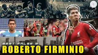 ROBERTO FIRMINO : FROM A DREAMER TO A LIVERPOOL LEGEND (Documentary)