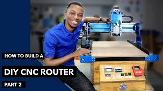 How To Build A DIY CNC Router Part 2