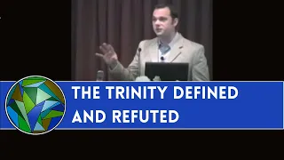 The Trinity Defined and Refuted - by Sean Finnegan