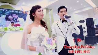 Chú Rể Cô Dâu Song Ca " Thề Non Hẹn Biển " Rất Hay và Cảm Động