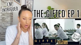 THE GIFTED นักเรียนพลังกิฟต์ | EP. 1 REACTION | SUPERPOWERS?