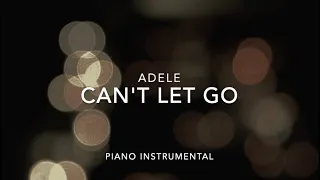 Adele- Can't Let Go (Instrumental) + Lyrics