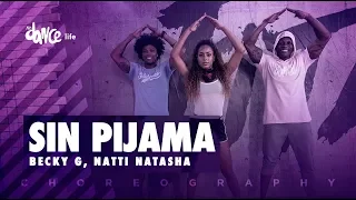 Sin Pijama - Becky G, Natti Natasha | FitDance Life (Coreografía) Dance Video