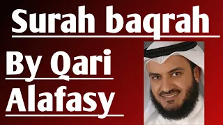 Surah Baqarah | Full Audio | Surah Baqarah Tilawat |By Alafasy|Quran recitation| Qari Mishary Rashid