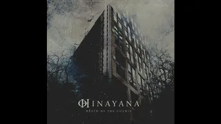 Hinayana - Death of the Cosmic