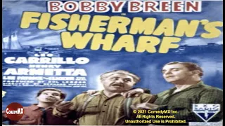 Fisherman's Wharf (1939) | Full Movie | Bobby Breen