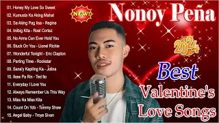 Nonoy Peña Best Valentine Love Songs - Nonoy Peña Best Cover Songs 2024 - Honey My Love So Sweet