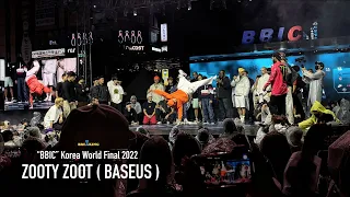 BBoy ZOOTY ZOOT ( BASEUS ) ⎹   RAINY END JAM⎹  “BBIC” Korea World Final 💥 2022