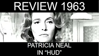 Best Actress 1963, Part 3: Patricia Neal in "Hud"