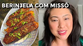 BERINJELA COM MISSÔ