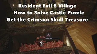 Resident Evil 8 Village  How to Solve Castle Puzzle and get the Crimson Skull Treasure