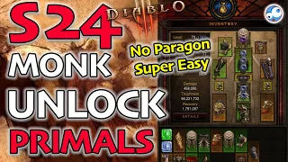 s24 Unlock PRIMALS ASAP with Uliana Explosive Palm Monk Season 24 Gr70 no paragon yellow item guide