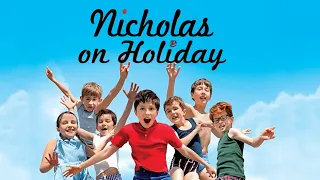 Nicholas On Holidays - Official Trailer