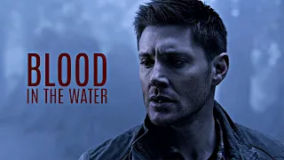 Supernatural | Blood In The Water