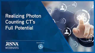 Realizing Photon Counting CT’s Full Potential