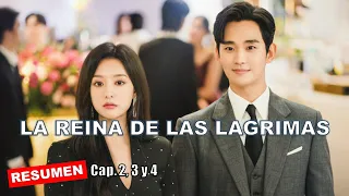 La reina de las lagrimas Cap 2, 3 y 4