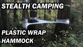 Ep.22: PLASTIC WRAP HAMMOCK ...FEATURING THE "DIRECTOR" HEAVY WIND/RAIN CAMPING  WITH WIDOW MAKERS!