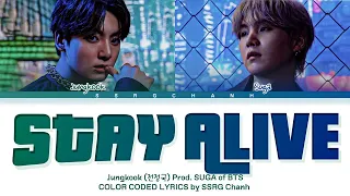 BTS Jungkook - Stay Alive Lyrics (Prod. SUGA of BTS) (CHAKHO OST) (Color Coded Lyrics Han/Rom/Eng)