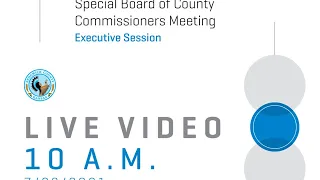 Sedgwick County Board of County Commissioners Special MTG - 7/23/2021