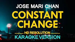 [KARAOKE] CONSTANT CHANGE - Jose Mari Chan 🎤🎵