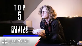 Top 5 Christian Movies *And 2 Movies That Should Be DESTROYED! |  Five On Friday | LifePoint Church