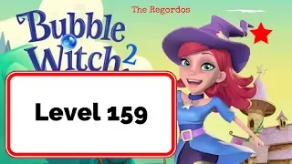 Bubble Witch 2 Level 159 - No Boosters