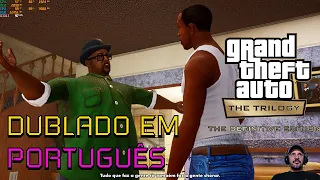 GTA TRILOGY MOD DUBLAD0 EM PORTUGUÊS (GTA SA Definitive Edition)