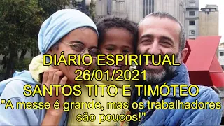 DIÁRIO ESPIRITUAL MISSÃO BELÉM - 26/01/2021 - Lc 10,1-9