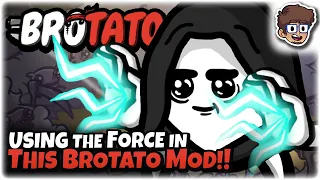 USING THE FORCE in This Brotato Mod!! | Brotato: Modded