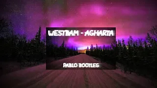 Westbam - Agharta (PABLO BOOTLEG)